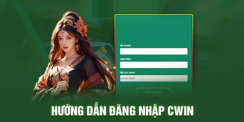Hướng dẫn đăng nhập CWIN thành công