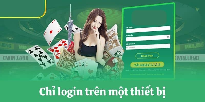 Đăng nhập CWIN trên một thiết bị