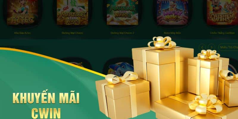 Các khuyến mãi CWIN hot nhất hiện nay