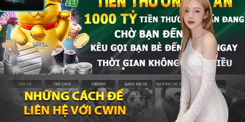Nhiều cách thức liên hệ hơn hẳn những sân chơi khác