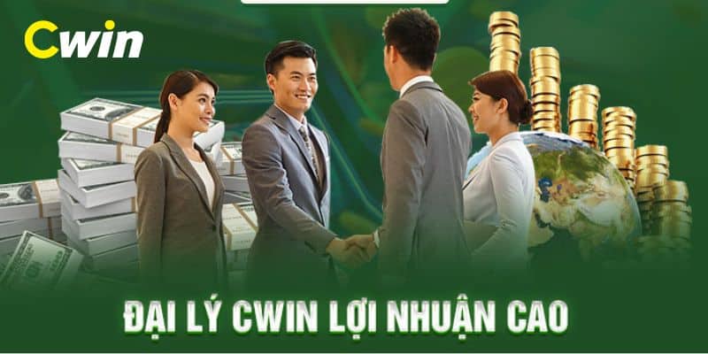 Những quyền lợi nhận được khi làm đại lý Cwin